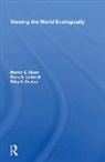 Riley E. Dunlap, Dora G. Lodwick, Olsen, Marvin E. Olsen, Olsen Marvin E. - Viewing the World Ecologically