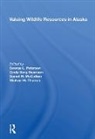 PETERSON, George Peterson, George (Usda Peterson, Peterson George, Daniel W. McCollum, George L. Peterson... - Valuing Wildlife Resources in Alaska
