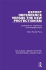 Glenn Randall Fong, Glenn Randall Fong - Export Dependence Versus the New Protectionism
