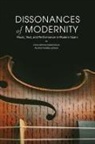 Irene Vialette Gomez-Castellano, Irene Gomez-Castellano, Irene Gómez-Castellano, Aurelie Vialette, Aurélie Vialette - Dissonances of Modernity