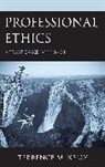 Terrence M. Kelly - Professional Ethics