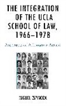 Miguel Espinoza - Integration of the Ucla School of Law, 19661978