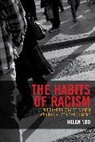 Helen Ngo - Habits of Racism