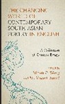 Mitali P. Saeed Wong, M. Yousuf Saeed, Mitali P. Wong, Wong Mitali P. - Changing World of Contemporary South Asian Poetry in English