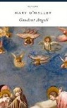 Mary O'Malley, Mary O''malley - Gaudent Angeli