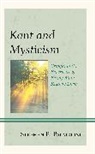 Stephen R Palmquist, Stephen R. Palmquist, Palmquist Stephen R. - Kant and Mysticism