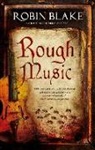 Robin Blake - Rough Music