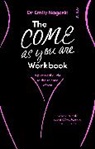 Dr Emily Nagoski, Emily Nagoski - Come As You Are Workbook