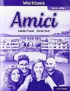 Derek Aust,  Aust Derek, Carole Moore, Carole Aust Moore,  Moore Carole - Amici Workbook - 2nd Edition