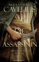 Alexandra Cavelius - Die Assassinin