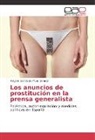 Miryam García de Muro Gómez - Los anuncios de prostitución en la prensa generalista