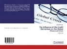 Mostafa Wessam - The Influence of the Credit Derivatives on the Global Financial Crisis