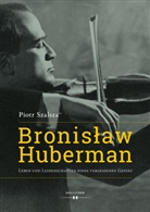 Piotr Szalsza - Bronislaw Huberman
