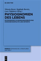 Vittoria Borsò, Sieglind Borvitz, Sieglinde Borvitz, Luca Viglialoro - Physiognomien des Lebens