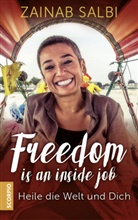 Zainab Salbi - Freedom is an inside job