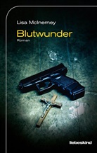 Werner LÃ¶cher-Lawrence, Werner Löcher-Lawrence, Lisa Mcinerney - Blutwunder