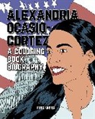 Brown Lab Editors of Little, Editors of Little Brown Lab, Fred Urfer - Alexandria Ocasio-Cortez: A Coloring Book Biography