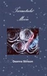Deanna Stinson - Tarantula Moon