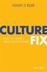 Ellis, Colin Ellis, Colin D Ellis, Colin D. Ellis - Culture Fix
