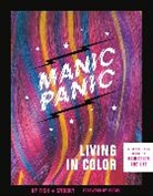 Snooky Bellomo, Tish Bellomo - Manic Panic Living in Color