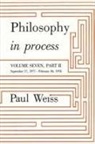 Paul Weiss - Philosophy in Process