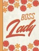 Flowerpower, Robustcreative - Best Mom Ever: Boss Lady Inspirational Gifts for Woman 8.5x11 Cute Autumn Orange Pattern