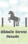 Michelle Zerwas, Michelle Zerwas, Michelle Zerwas - Panaolo