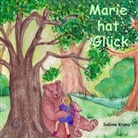 Sabine Kranz - Marie hat Glück