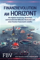 Benjamin Bilski, Yasin Sebastia Qureshi, Yasin Sebastian Qureshi - Finanzrevolution am Horizont