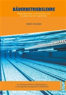Robert Holzinger - Bäderbetriebslehre