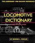 George L. Fowler - Locomotive Dictionary