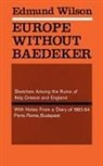 Edmund Wilson - Europe Without Baedeker