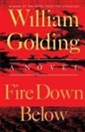 William Golding - Fire Down Below