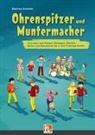 Béatrice Gründler - Ohrenspitzer und Muntermacher