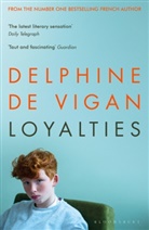 Delphine de Vigan - Loyalties
