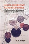 M C Mirow, M. C. Mirow, Philip Mirowski, Mirowski Philip - Latin American Constitutions