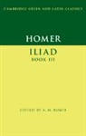Homer, A. M. Bowie, A. M. (University of Oxford) Bowie, Bowie A. M. - Homer: Iliad Book III