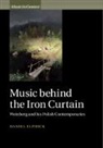Daniel Elphick, Daniel (Royal Holloway Elphick - Music Behind the Iron Curtain