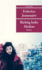 Federico Jeanmaire, Federico Jeanmaire, Federico Jeanmaire - Richtig hohe Absätze