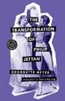 Georgette Heyer, Sarah Maclean - The Transformation of Philip Jettan