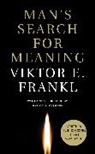 Viktor E Frankl, Viktor E. Frankl, Harold S. Kushner - Man's Search for Meaning