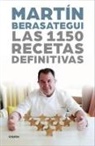 Martin Berasategui - Las 1.150 recetas definitivas / The 1150 Definitive Recipes