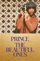 Prince, Random House, Da Piepenbring, Dan Piepenbring - The Beautiful Ones