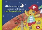 Blanca Bk - Minicuentos para ir a dormir con Ramon Leon; Mini stories for