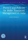 M. Dinesh Kumar, M. Dinesh (Institute for Resource Analysis Kumar, M. Dinesh Kumar, M. Dinesh Kumar, Kumar M. Dinesh - Politics and Policies for Water Resources Management in India