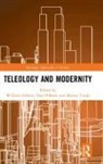 William (The Mount Gibson, William O''''brien Gibson, William Turda Gibson, Dan (EDT)/ Turda O'Brien, Dan (Oxford Brookes University O''''brien, William Gibson... - Teleology and Modernity
