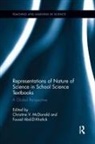 Fouad (The University of North Car Abd-El-Khalick, Christine Abd-El-Khalick Mcdonald, Christine V. (Griffith University Mcdonald, Fouad Abd-El-Khalick, Christine McDonald, Christine V McDonald... - Representations of Nature of Science in School Science Textbooks