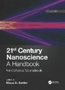 Klaus D. Sattler, Klaus D. (University of Hawaii Sattler, Klaus D. Sattler, Sattler Klaus D. - 21st Century Nanoscience a Handbook