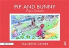 Maureen Glynn - Pip and Bunny