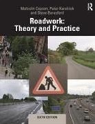 Steve Beresford, Steve (Consulting Engineer Beresford, Beresford Steve, Malcolm Copson, Malcolm (Consulting Engineer Copson, Malcolm Kendrick Copson... - Roadwork